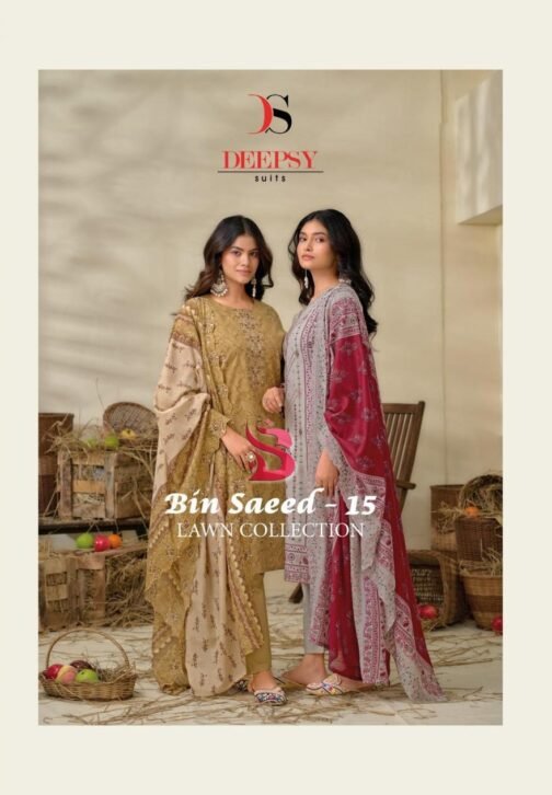 deepsy suits bin saeed vol 15 series 15001-15008 lawn cotton wholesale suit   deepsy suits bin saeed vol 15 series 15001 15008 lawn cotton wholesale suit 2025 05 28 20 02 59.jpeg